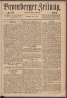 Bromberger Zeitung, 1882, nr 195