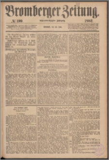 Bromberger Zeitung, 1882, nr 199