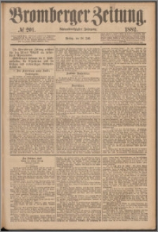 Bromberger Zeitung, 1882, nr 201