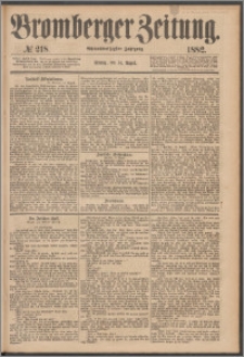 Bromberger Zeitung, 1882, nr 218