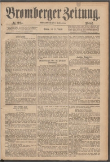 Bromberger Zeitung, 1882, nr 225