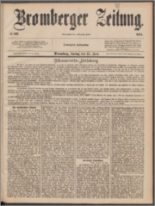 Bromberger Zeitung, 1884, nr 148