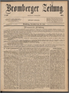 Bromberger Zeitung, 1884, nr 149