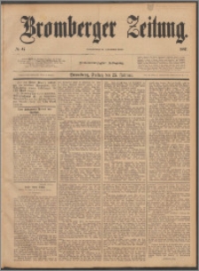Bromberger Zeitung, 1887, nr 47