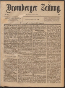 Bromberger Zeitung, 1889, nr 297