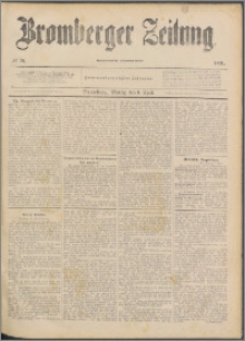 Bromberger Zeitung, 1891, nr 79