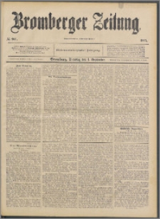 Bromberger Zeitung, 1891, nr 203