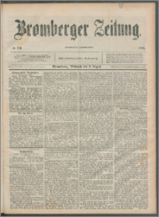 Bromberger Zeitung, 1892, nr 179