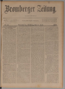 Bromberger Zeitung, 1899, nr 135