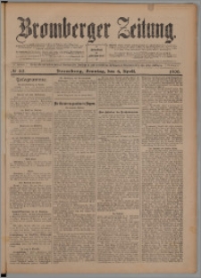 Bromberger Zeitung, 1906, nr 83