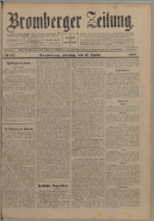 Bromberger Zeitung, 1907, nr 85