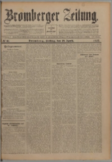 Bromberger Zeitung, 1907, nr 91