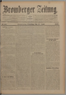 Bromberger Zeitung, 1907, nr 139