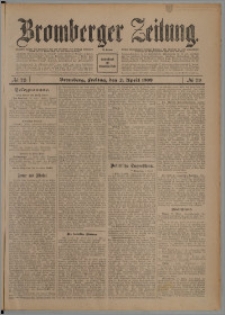 Bromberger Zeitung, 1909, nr 78