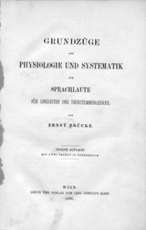 Grundzüge der Physiologie und Systematik der Sprachlaute für Linguisten und Taubstummenlehrer