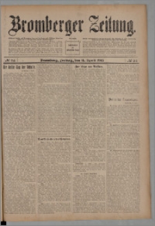 Bromberger Zeitung, 1913, nr 84
