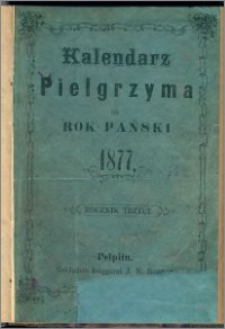 Kalendarz Pielgrzyma na Rok Pański 1877