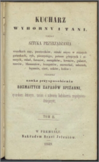 Sztuka przyrządzania wszelkich zup, pasztecików, sztuki mięsa w różnych gatunkach [...]