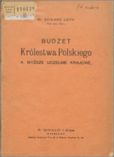 Budżet Królestwa Polskiego a wyższe uczelnie krajowe