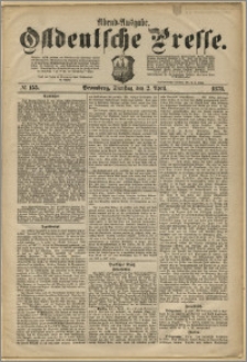 Ostdeutsche Presse. J. 2, 1878, nr 155