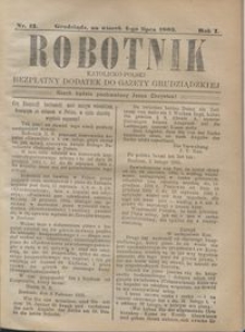 Robotnik Katolicko - Polski : bezpłatny dodatek do Gazety Grudziądzkiej 1905.07.04 R.1 nr 15