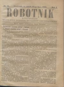 Robotnik Katolicko - Polski : bezpłatny dodatek do Gazety Grudziądzkiej 1905.07.25 R.1 nr 18