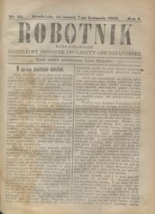 Robotnik Katolicko - Polski : bezpłatny dodatek do Gazety Grudziądzkiej 1905.11.07 R.1 nr 33