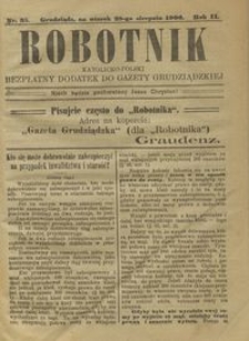 Robotnik Katolicko - Polski : bezpłatny dodatek do Gazety Grudziądzkiej 1906.08.28 R.2 nr 35