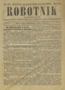 Robotnik Katolicko - Polski : bezpłatny dodatek do Gazety Grudziądzkiej 1906.09.25 R.2 nr 39