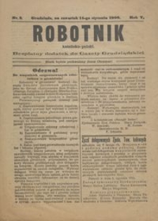 Robotnik Katolicko - Polski : bezpłatny dodatek do Gazety Grudziądzkiej 1909.01.14 R.5 nr 2