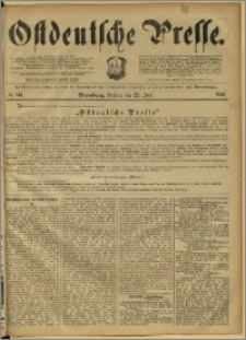 Ostdeutsche Presse. J. 12, 1888, nr 144