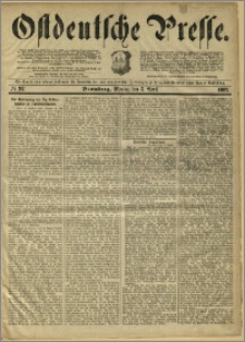 Ostdeutsche Presse. J. 6, 1882, nr 92
