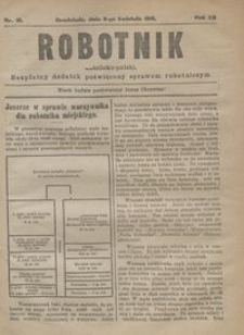 Robotnik Katolicko - Polski : bezpłatny dodatek poświęcony sprawom robotniczym 1915.04.08 R.12 nr 10