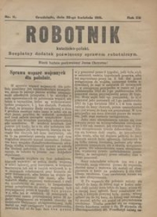 Robotnik Katolicko - Polski : bezpłatny dodatek poświęcony sprawom robotniczym 1915.04.22 R.12 nr 11