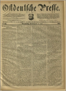 Ostdeutsche Presse. J. 8, 1884, nr 134