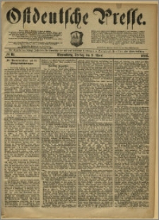 Ostdeutsche Presse. J. 10, 1886, nr 84