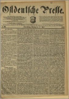 Ostdeutsche Presse. J. 10, 1886, nr 86