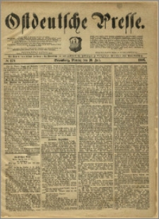 Ostdeutsche Presse. J. 10, 1886, nr 170