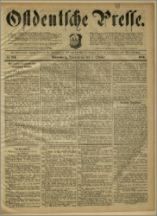 Ostdeutsche Presse. J. 10, 1886, nr 233