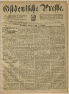 Ostdeutsche Presse. J. 11, 1887, nr 301