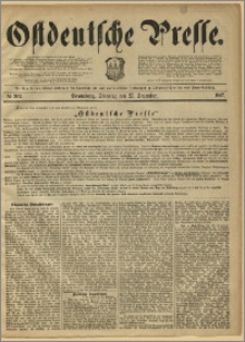 Ostdeutsche Presse. J. 11, 1887, nr 302