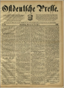 Ostdeutsche Presse. J. 13, 1889, nr 99