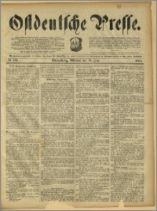Ostdeutsche Presse. J. 15, 1891, nr 132