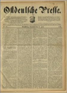 Ostdeutsche Presse. J. 15, 1891, nr 147