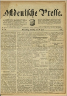 Ostdeutsche Presse. J. 15, 1891, nr 149