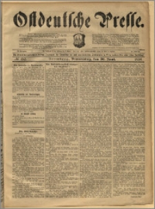 Ostdeutsche Presse. J. 22, 1898, nr 150