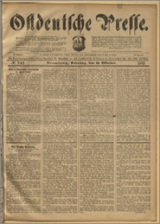 Ostdeutsche Presse. J. 22, 1898, nr 243