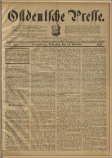 Ostdeutsche Presse. J. 22, 1898, nr 250