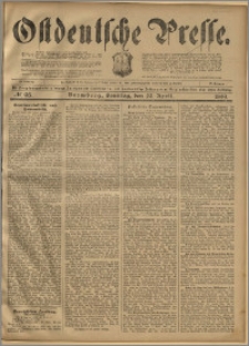 Ostdeutsche Presse. J. 23, 1899, nr 95