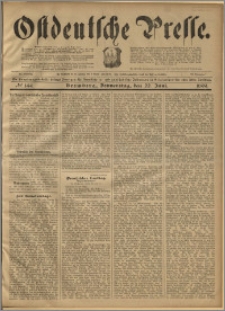 Ostdeutsche Presse. J. 23, 1899, nr 144